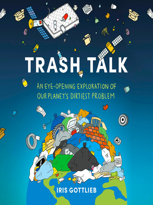 Title details for Trash Talk by Iris Gottlieb - Available